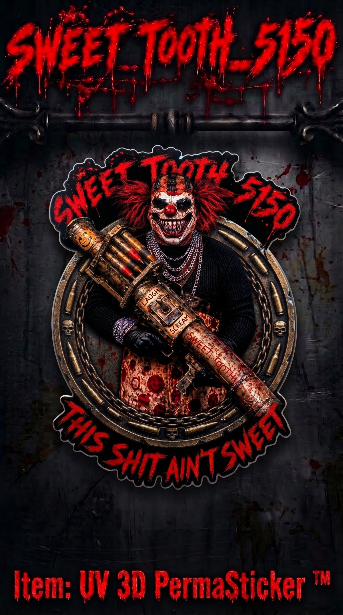 "This Shit Ain't Sweet" UV 3D PermaSticker™ Decal Sticker